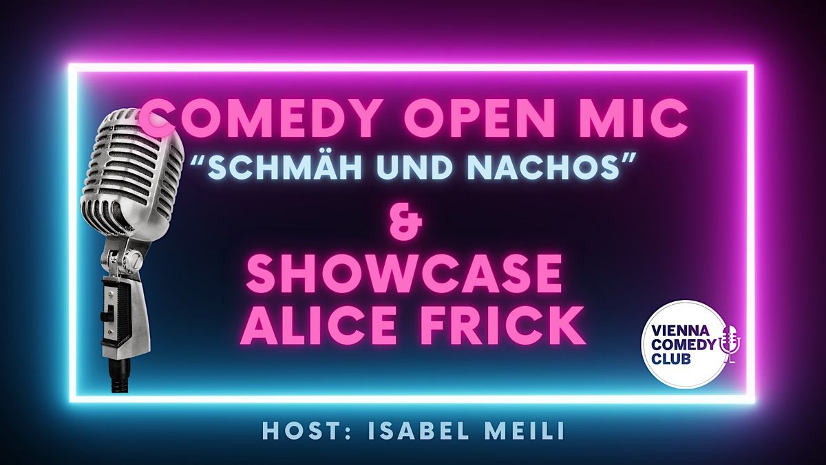 Comedy Open Mic & Showcase Alice Frick