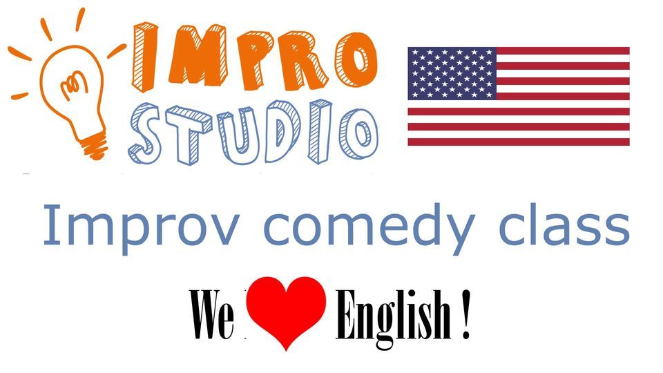 Improv comedy class - We love English