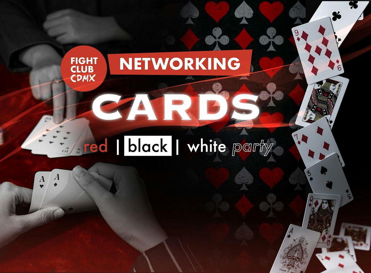 Fiesta de Networking Gala CARTAS [FIGHT CLUB CDMX]
