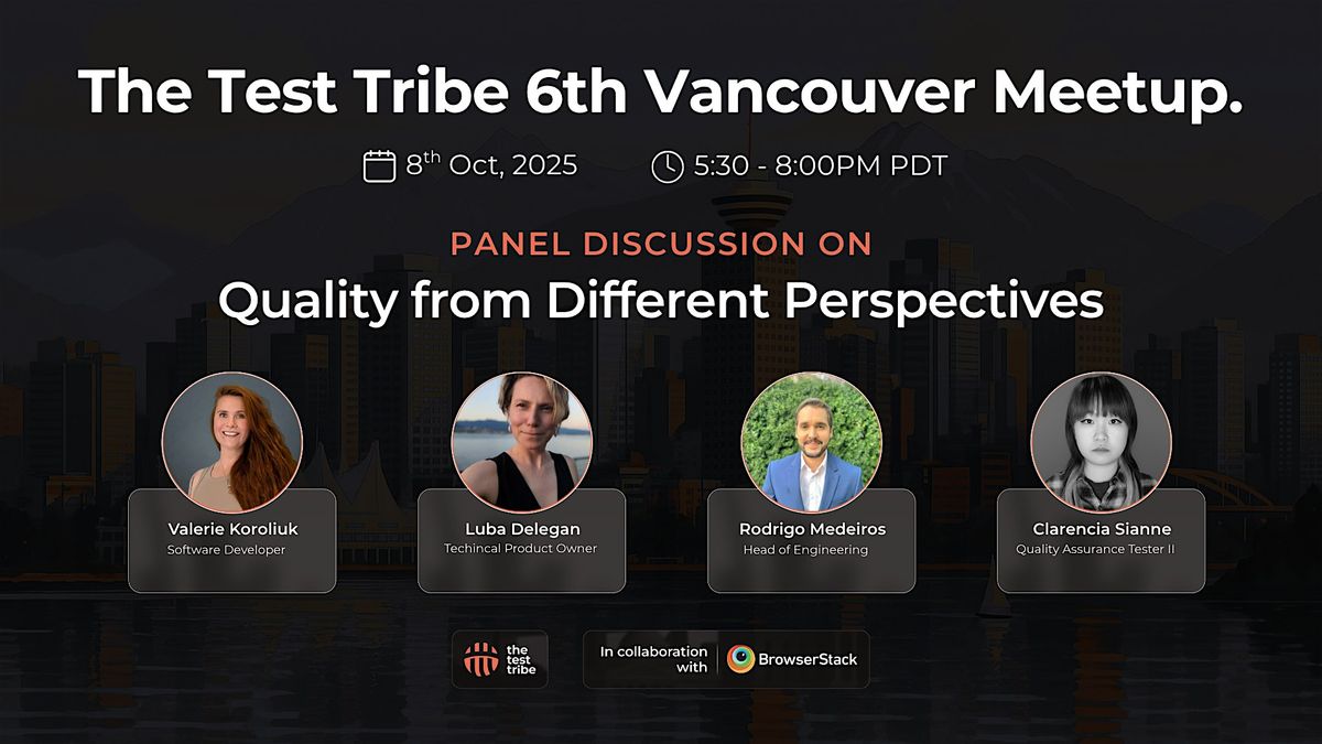 Quality from Different Perspectives | Panel Discussion | Vancouver