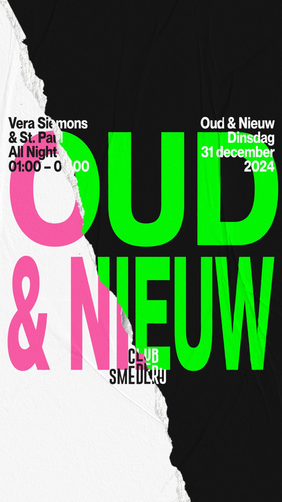 Oud & Nieuw met Vera Siemons & St. Paul | Club Smederij