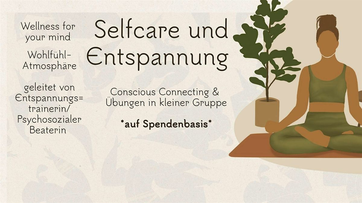 Entspannungsabend - Selfcare und Wohlf\u00fchlen  *auf Spendenbasis*
