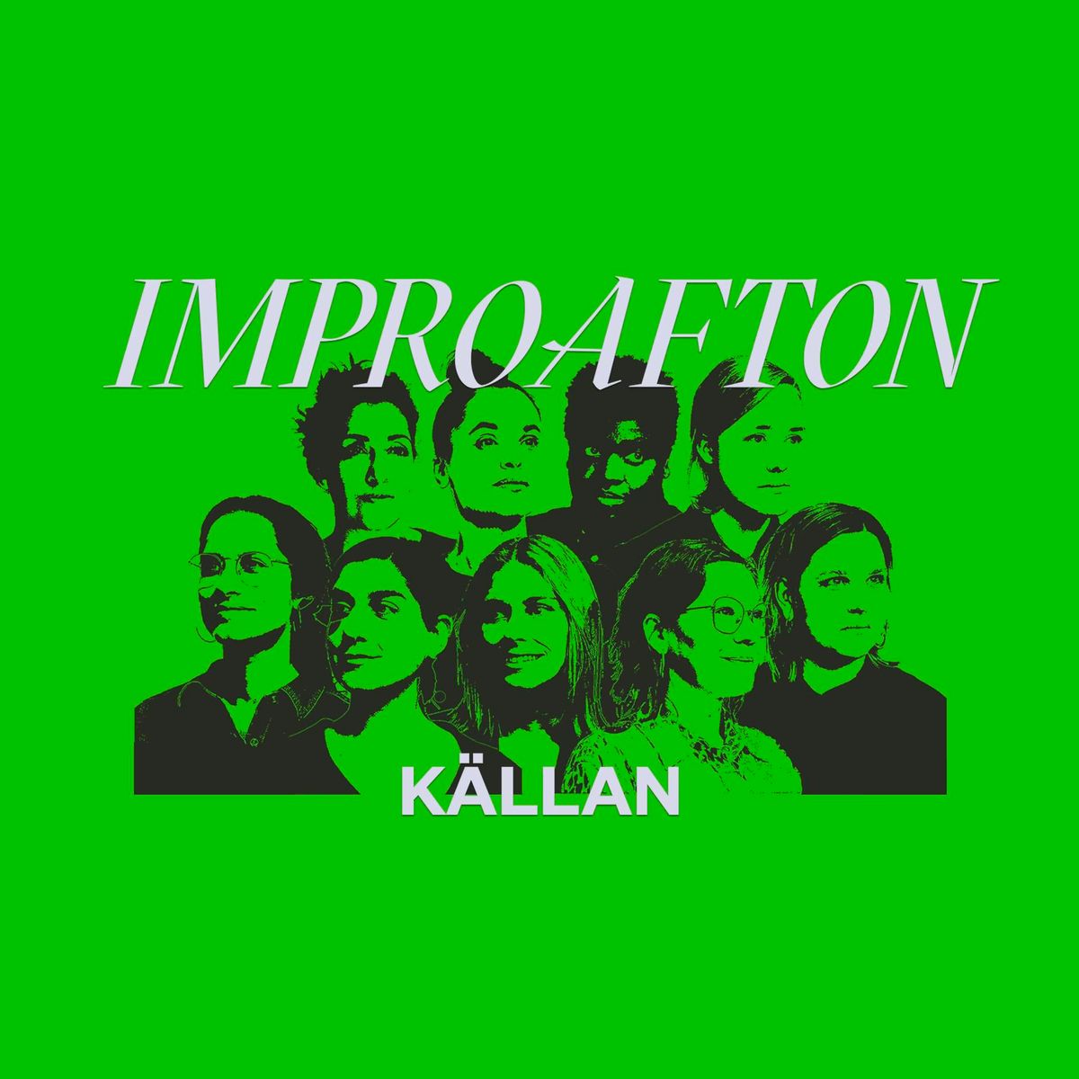 IMPROAFTON \u2013 K\u00c4LLAN