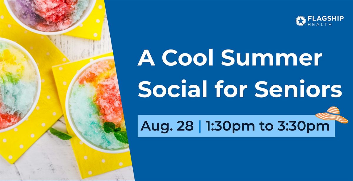 A Cool Summer Social for Seniors