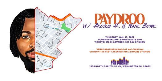 The Pocket Presents: Paydroo w\/ Akosua H. and Nate Bone
