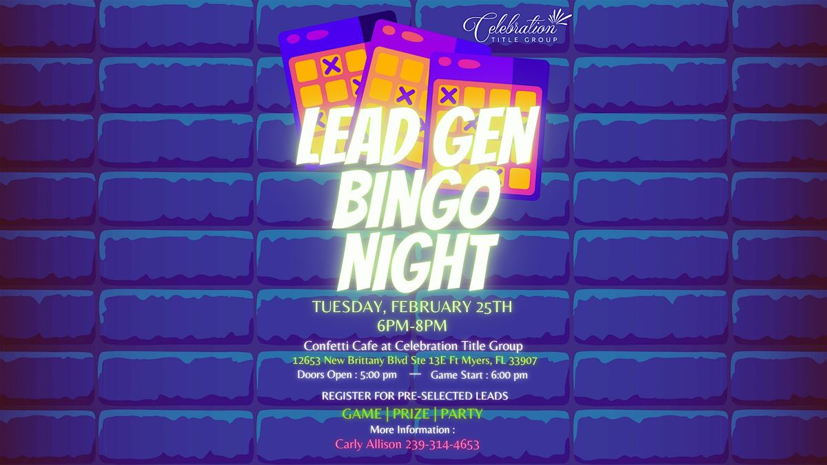 LEAD GEN BINGO - REALTOR EVENT - LEADS PROVIDED!