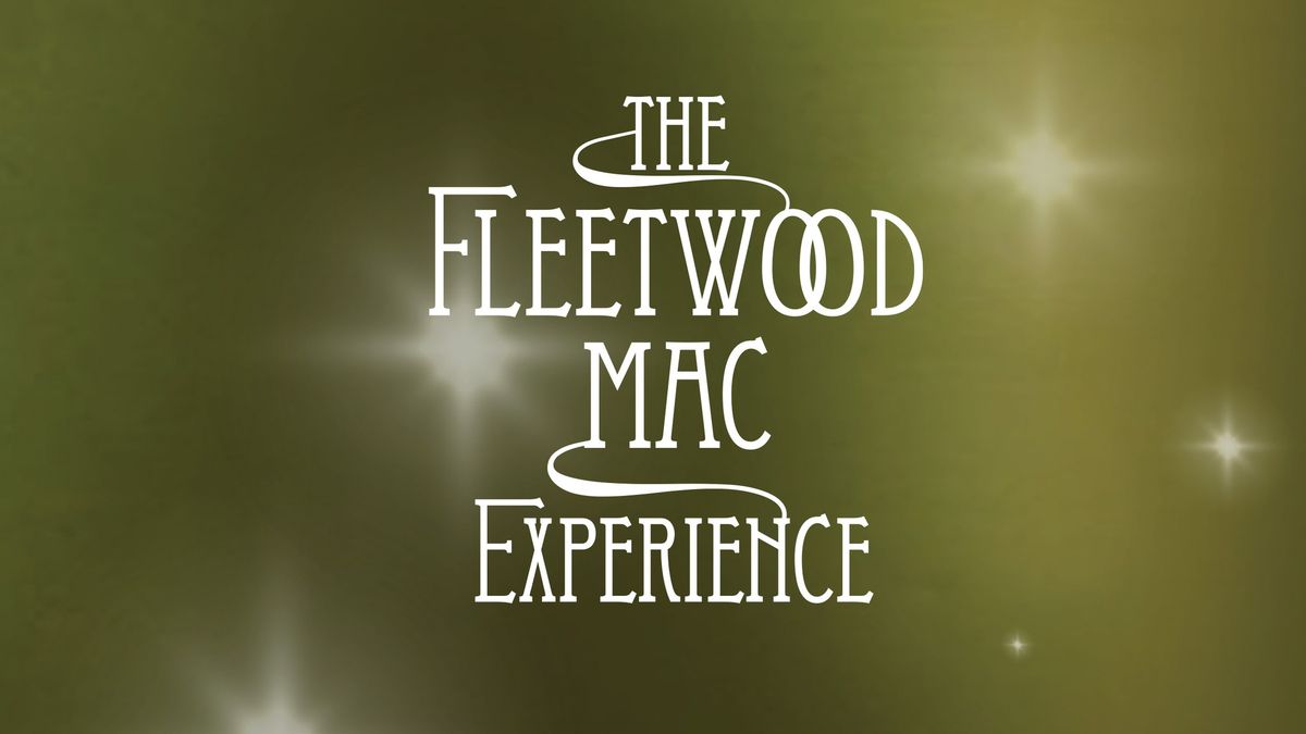 The Fleetwood Mac Experience