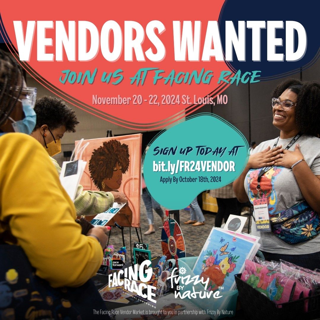 Facing Race Conference X Frizzy By Nature - Seeking Vendors