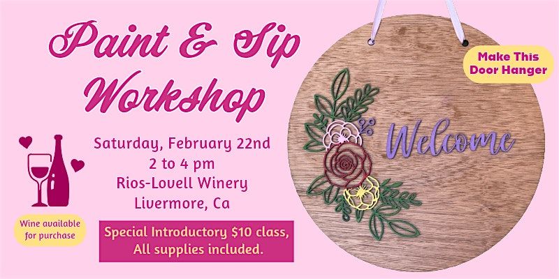 Paint & Sip Workshop, Only $10, Order Quickly Before Gone