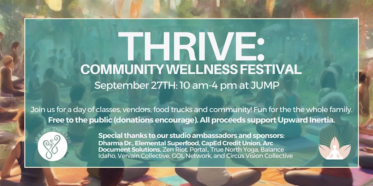 Thrive: Community Wellness Festival