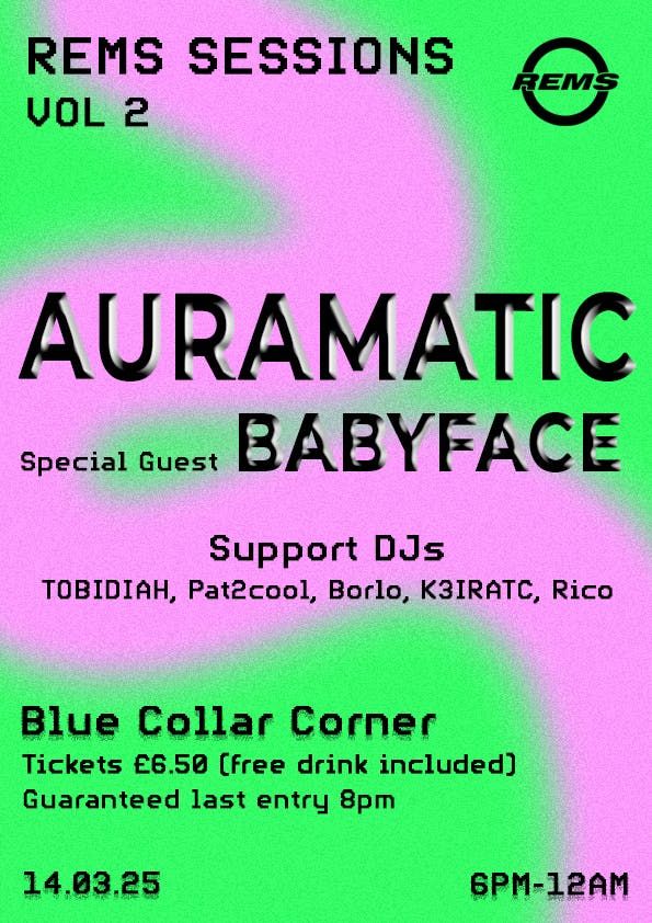 REMS SESSIONS VOL 2: AURAMARIC + Special guest BABYFACE 