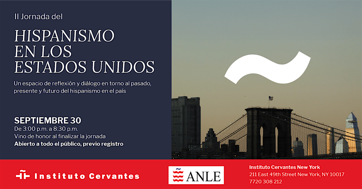 II Jornada del Hispanismo en los Estados Unidos
