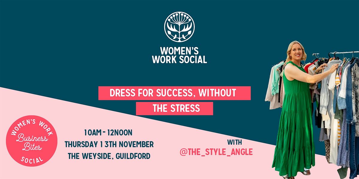 Dress For Success, Without the Stress