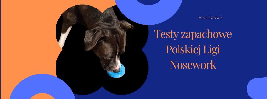 Testy zapachowe Polskiej Ligi Nosework w Warszawie