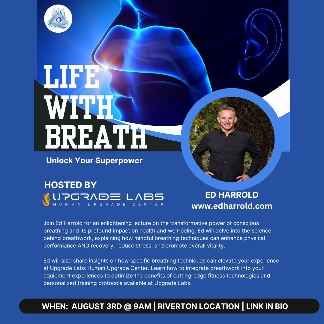 Upgrade Labs: Life with Breath 