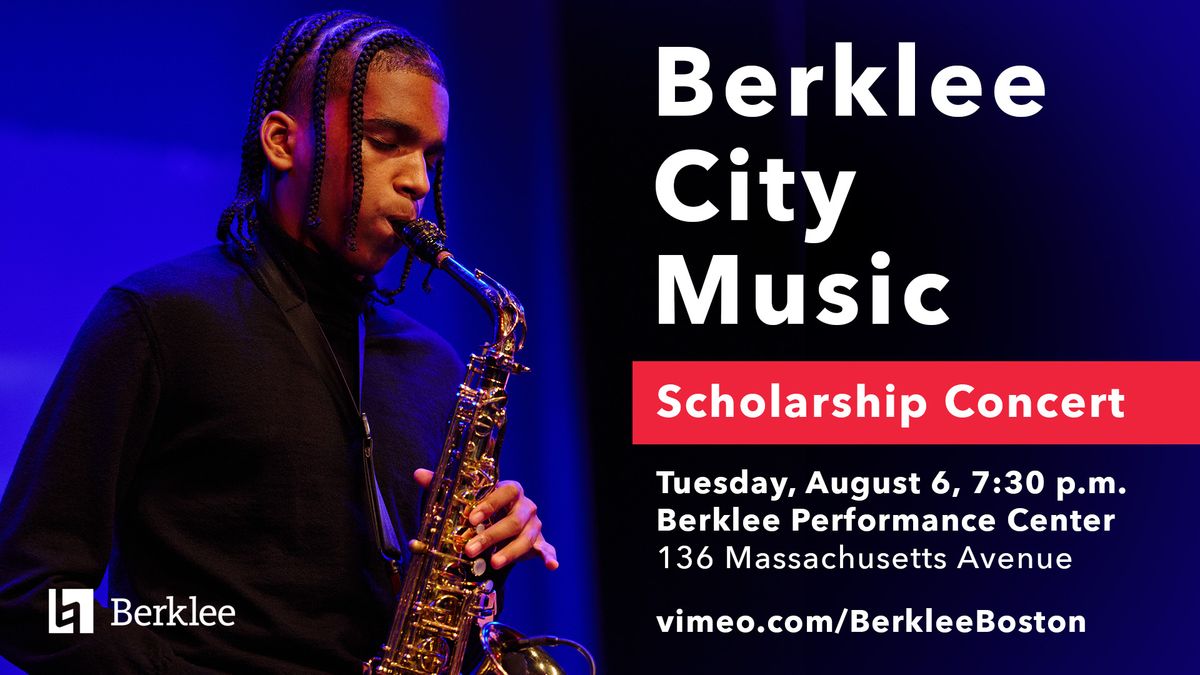 Berklee City Music Scholarship Concert