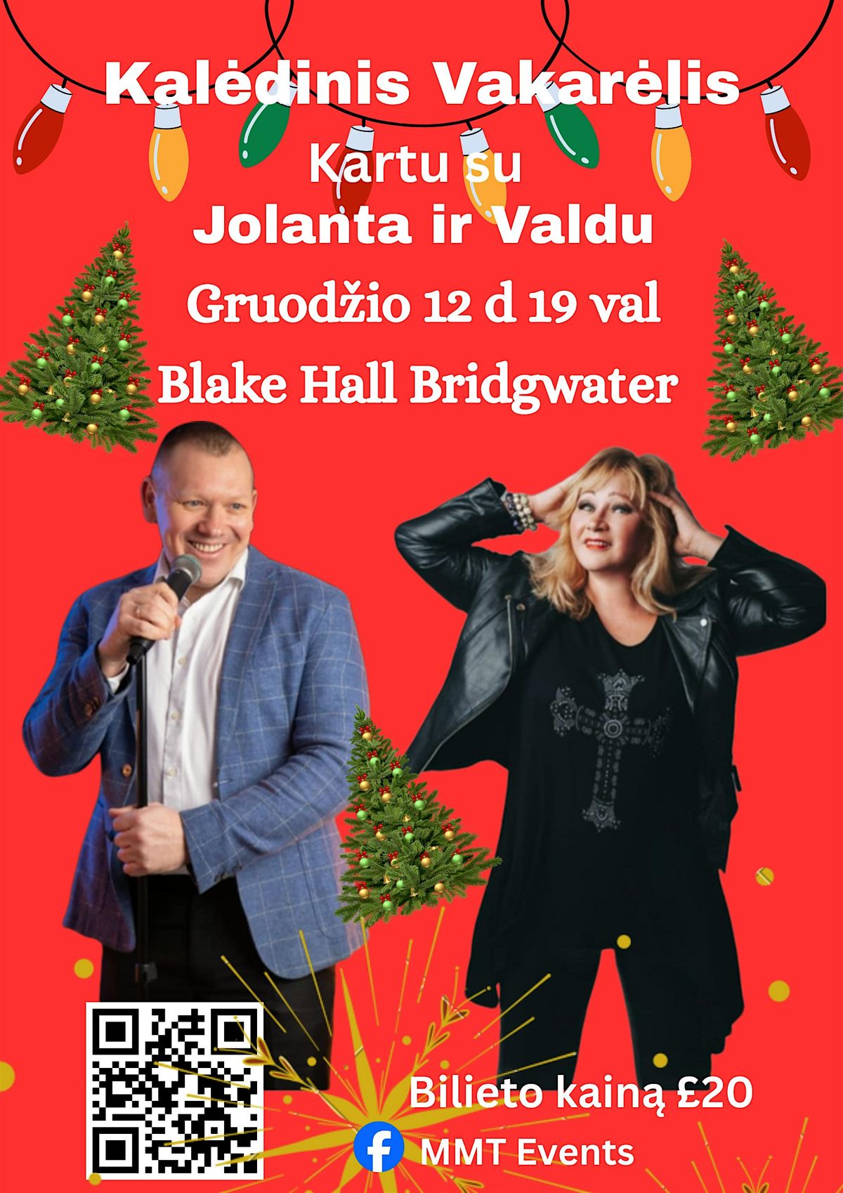 Kal\u0117dinis Vakar\u0117lis su Jolanta ir Valdu