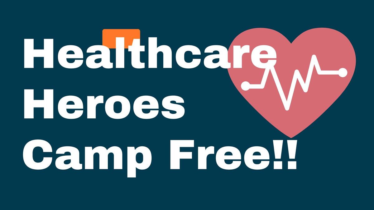 Healthcare Heroes & Princesses and Pirates Weekend at Kinney Lake Campground