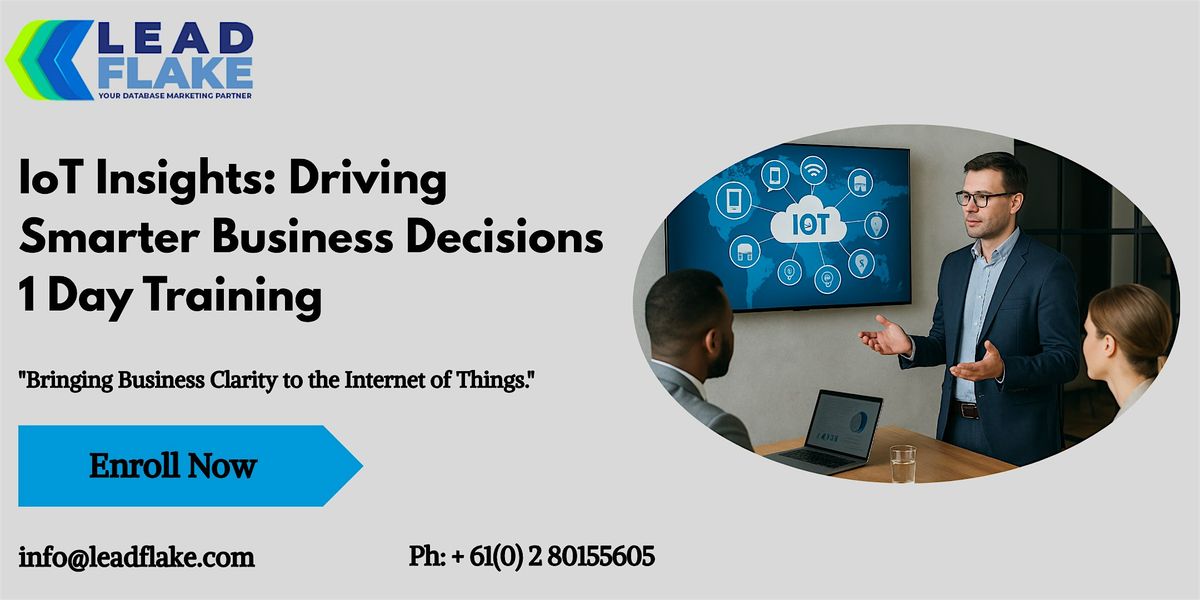 Internet of Things - Business Perspectives Training in Petaling Jaya