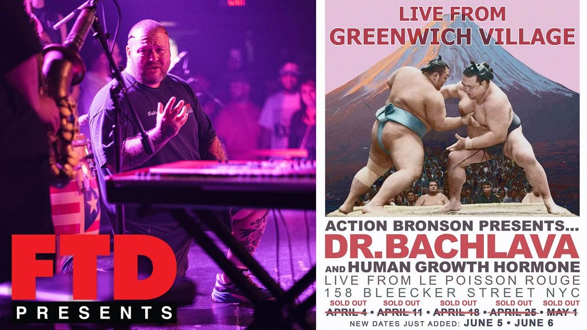 Action Bronson's Dr. Bachlava and Human Growth Hormone