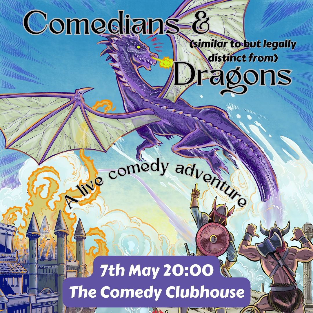 Comedians & Dragons - a D&D Comedy Show!