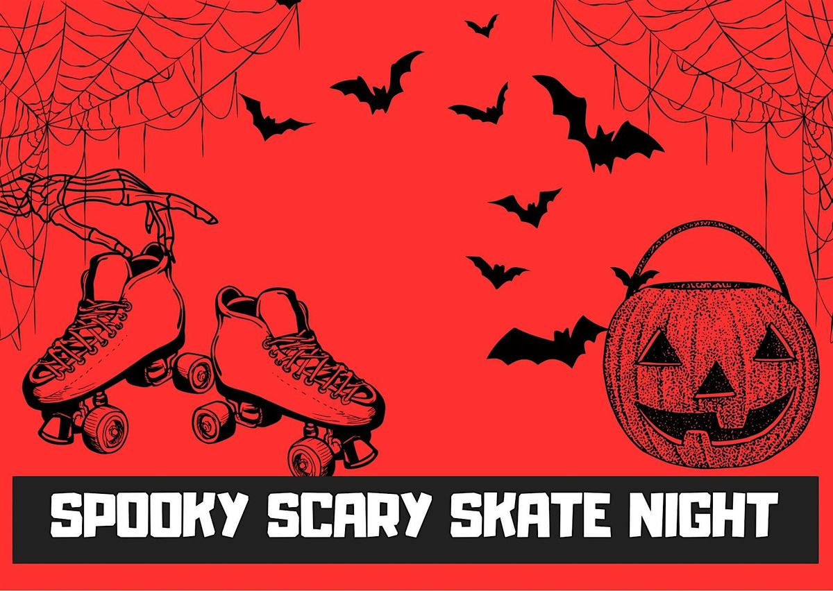 Spooky Scary Skate Night