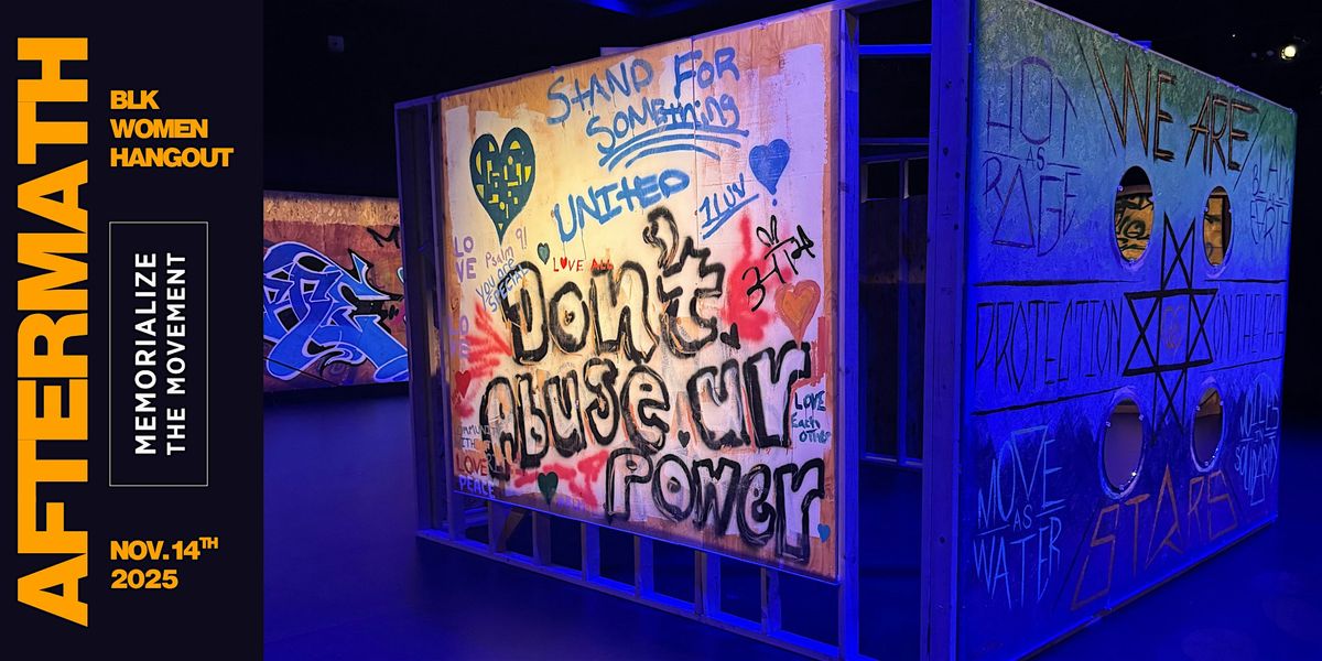 Black Women Meetup- Aftermath