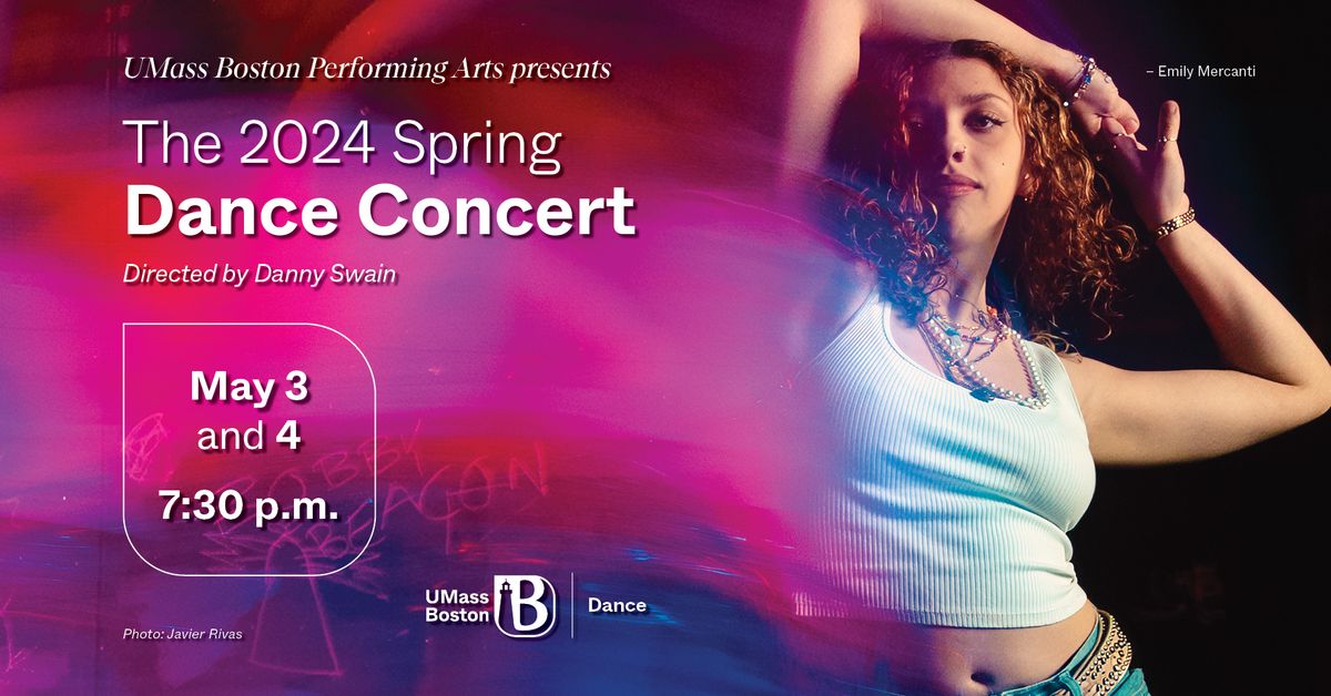 The Spring Dance Concert - UMass Boston Dance Minors Live