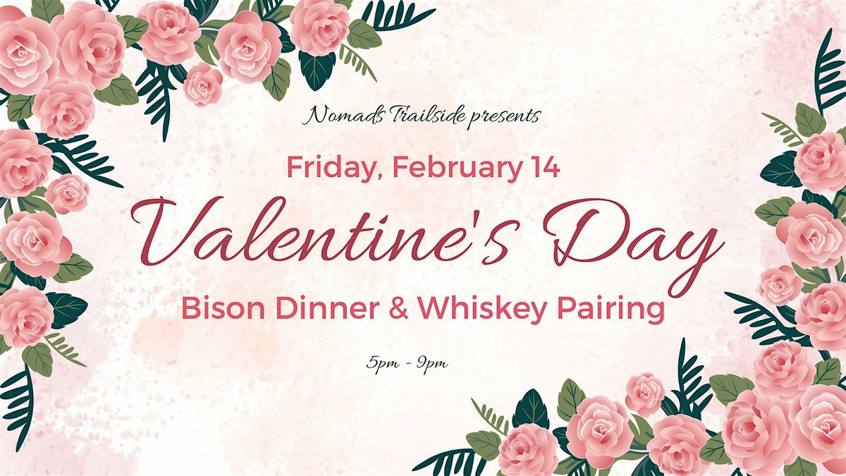 Valentine's Bison Dinner & Whiskey Pairing