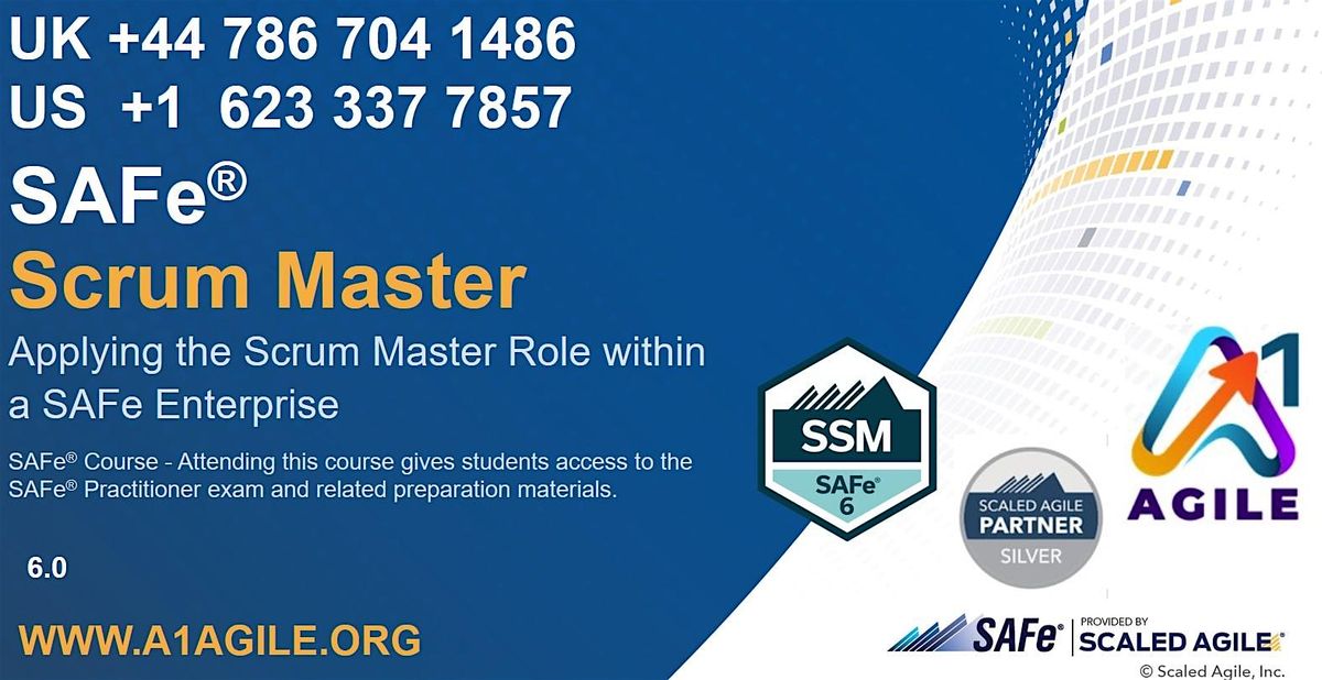 Scrum Master, SAFe 6 Certification, Remote Training, 2\/3Dc