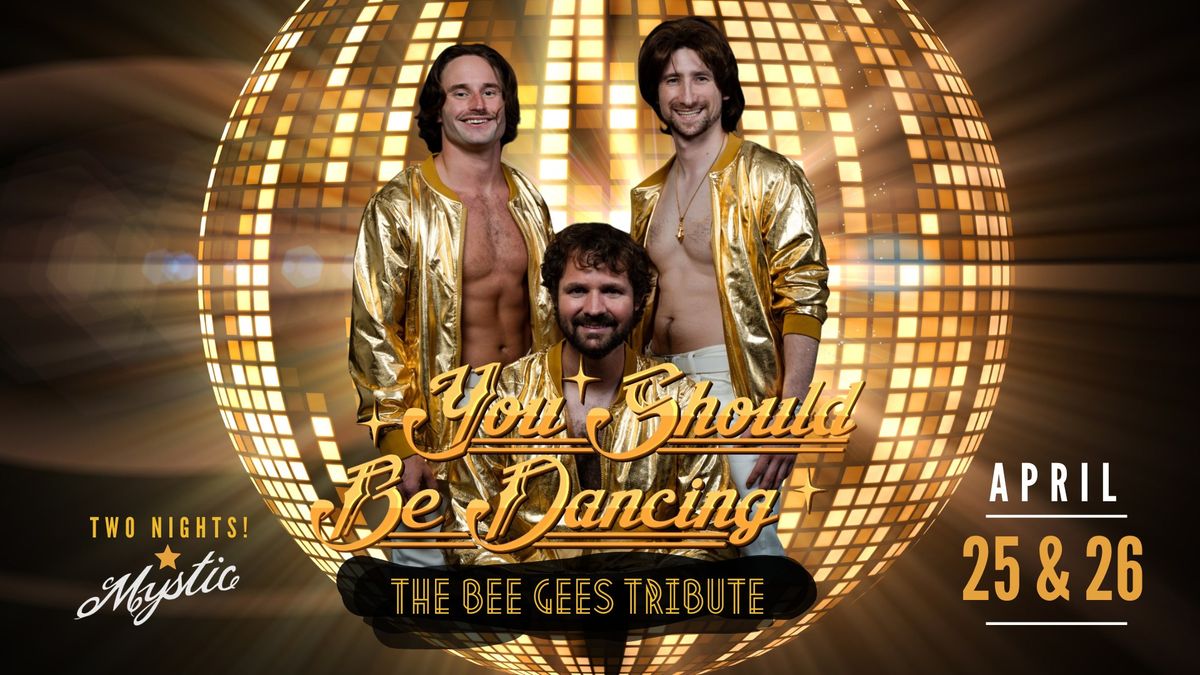 You Should Be Dancing - Bee Gees Tribute band