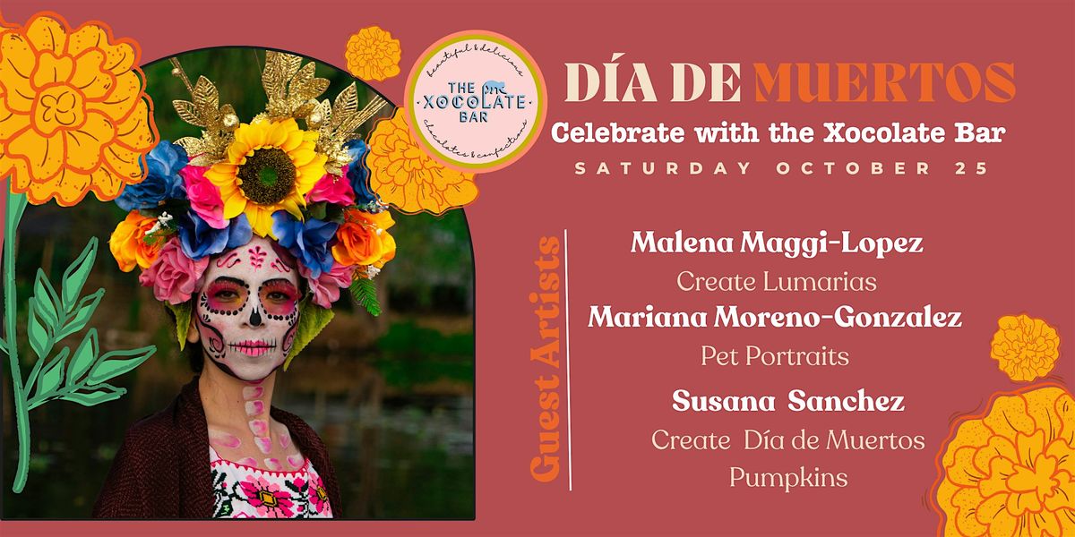 D\u00eda de Muertos Open House - Chocolate & Craft