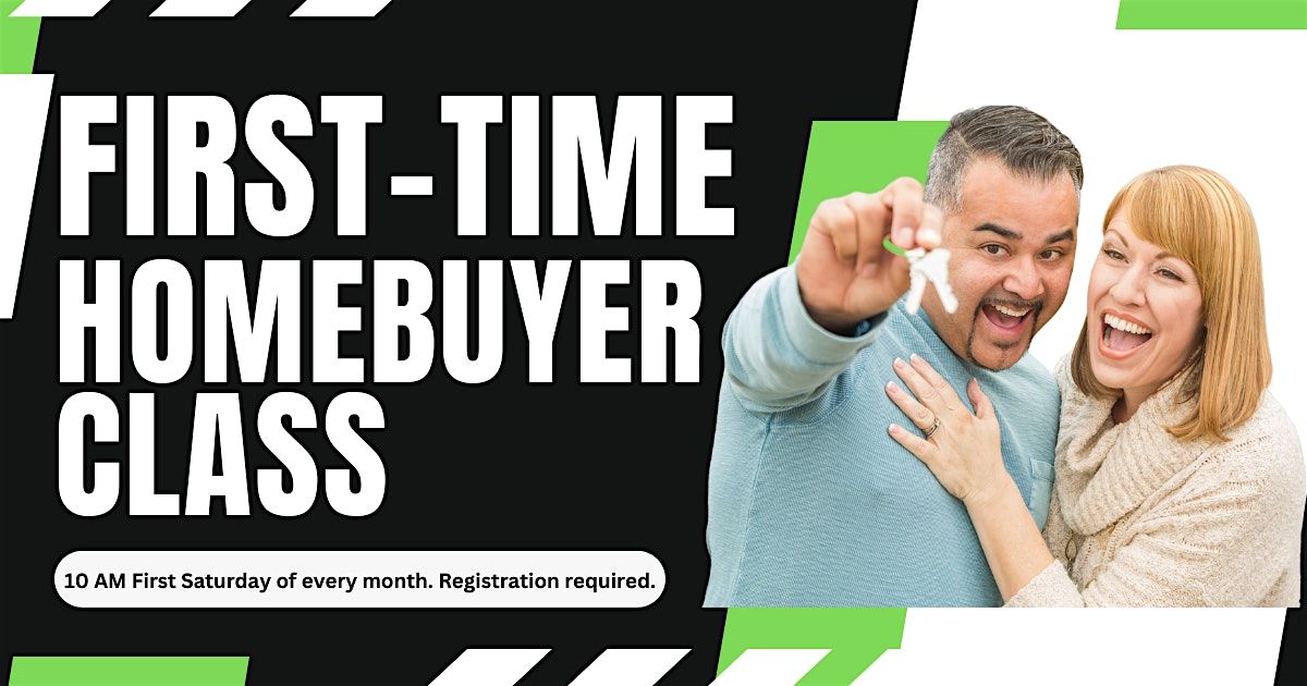 First-Time Homebuyer Class