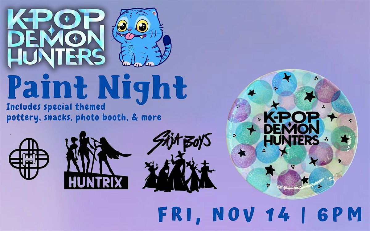 K-Pop Demon Hunters Paint Night