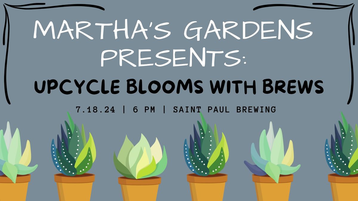 Floral Design Workshop: Upcycle Blooms with Brews