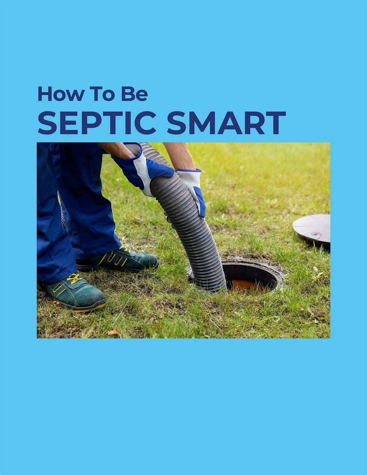 How To Be Septic Smart
