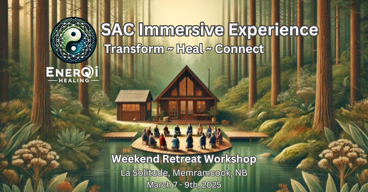 SAC Immersive Experience Retreat