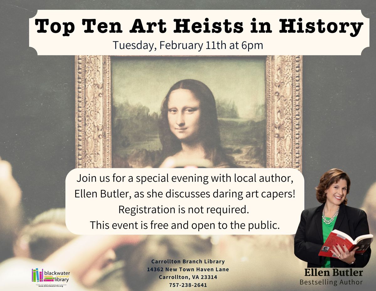 Top Ten Art Heists in History with Local Author Ellen Butler