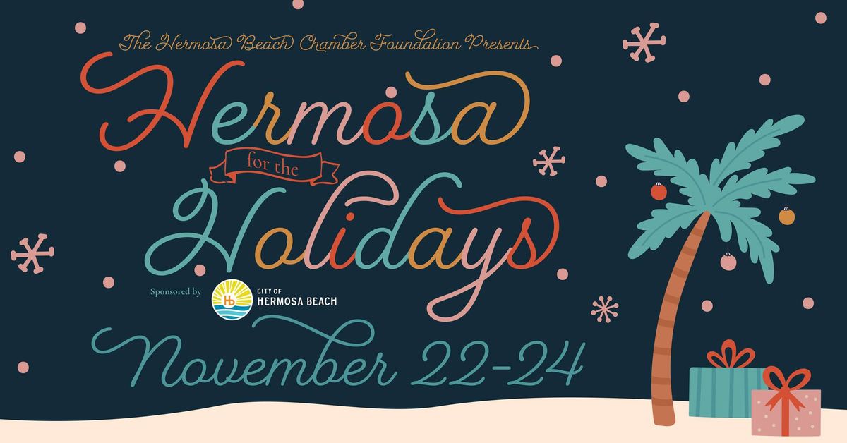 Hermosa for the Holidays Open House & Tree Lighting