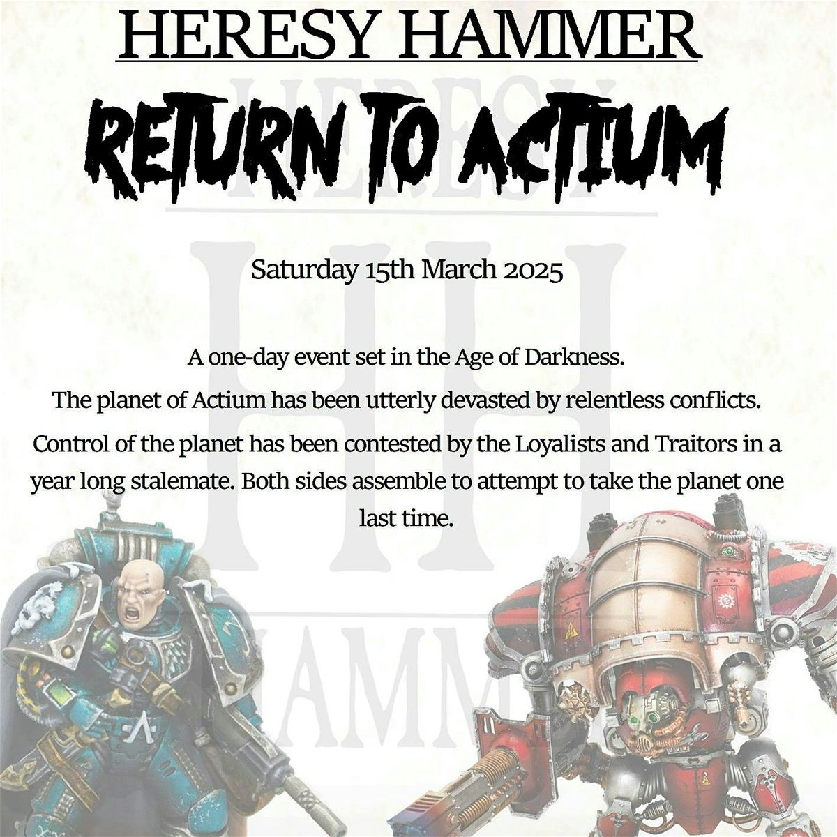 RETURN TO ACTIUM - A HORUS HERESY EVENT