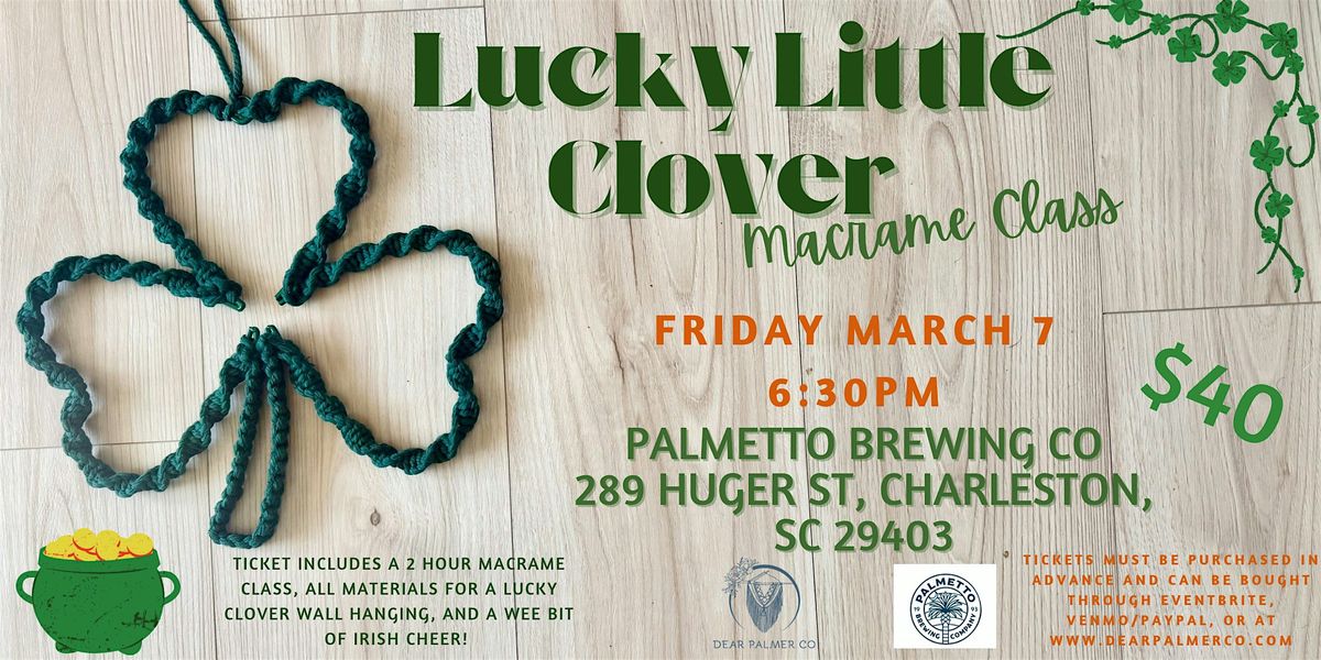 Lucky Little Clover - Macrame Class