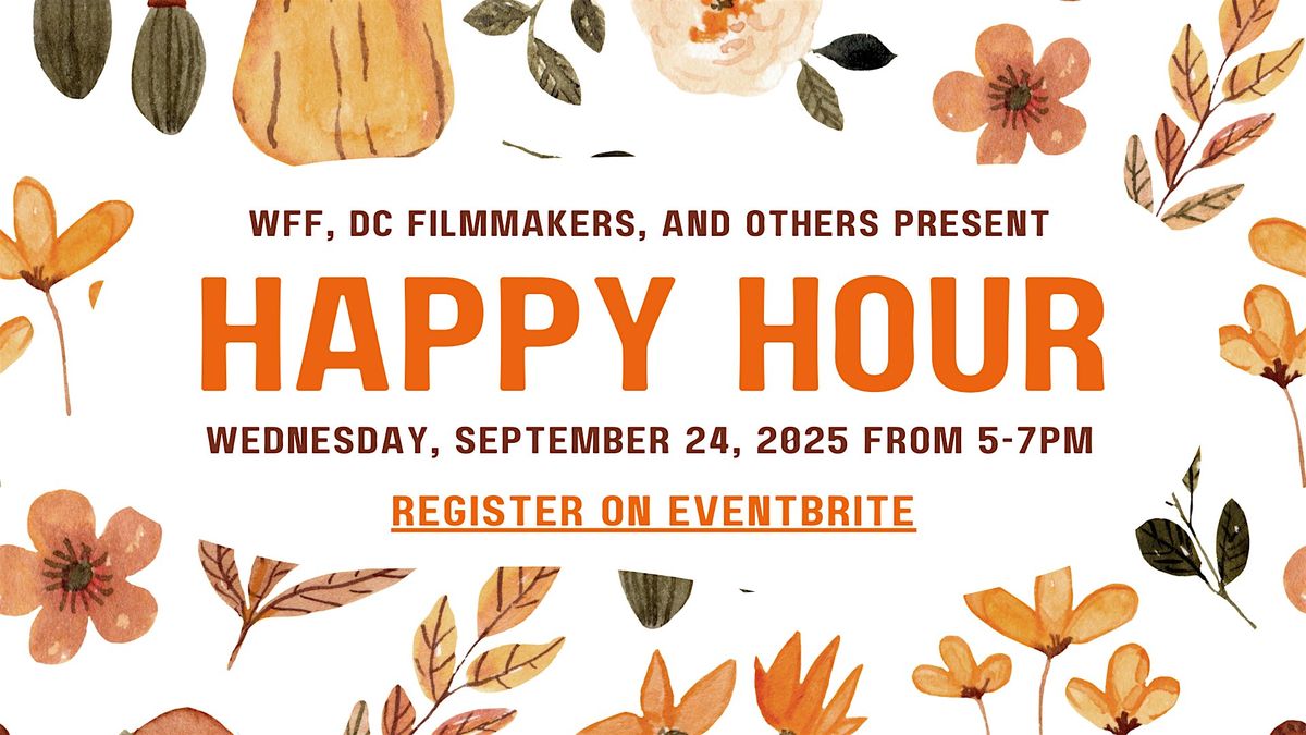 9\/24\/25 HAPPY HOUR with DC Filmmakers at the Silver Branch Brewing Co.