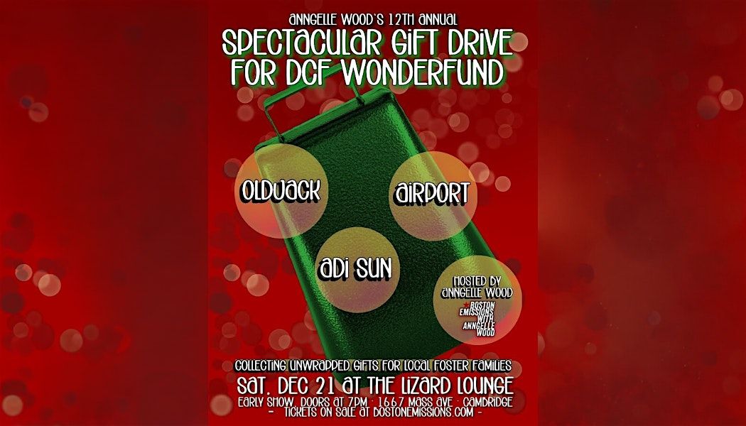 Anngelle Wood's 12th Annual Spectacular Gift  Drive For DOF Wonderfund