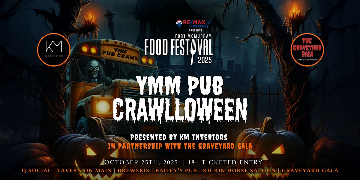 YMM Food Festival Pub Crawlloween & Graveyard Gala Two-in-One Party!