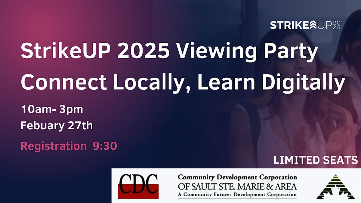 StrikeUP 2025 Viewing Party: Connect Locally, Learn Digitally