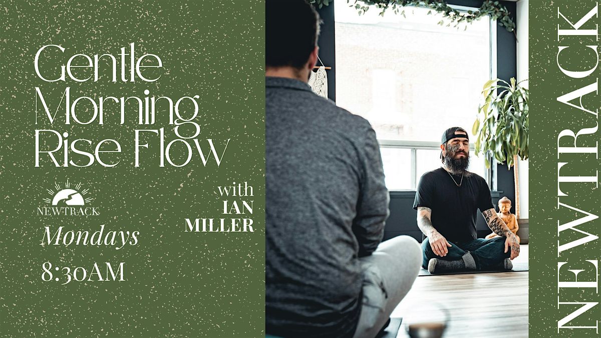 Gentle Morning Rise Flow with Ian (Vaughan Clinic)