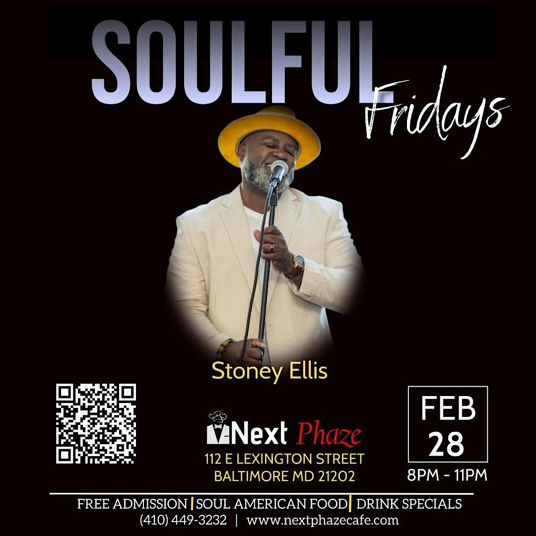 Soulful Fridays ft. Stoney Ellis