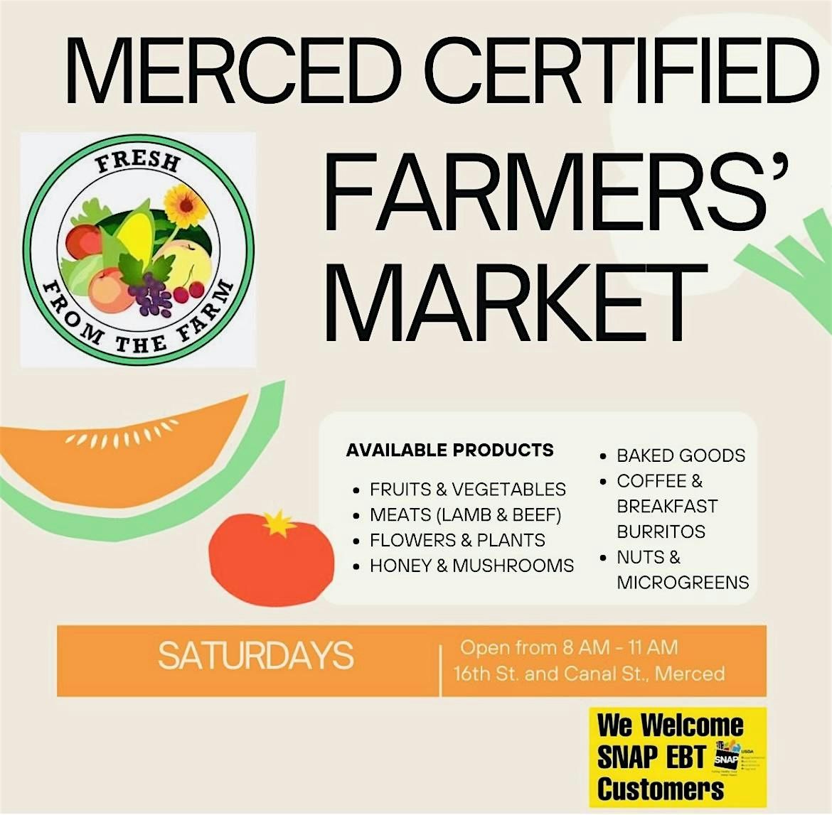 Merced Certified Farmers' Market!!!