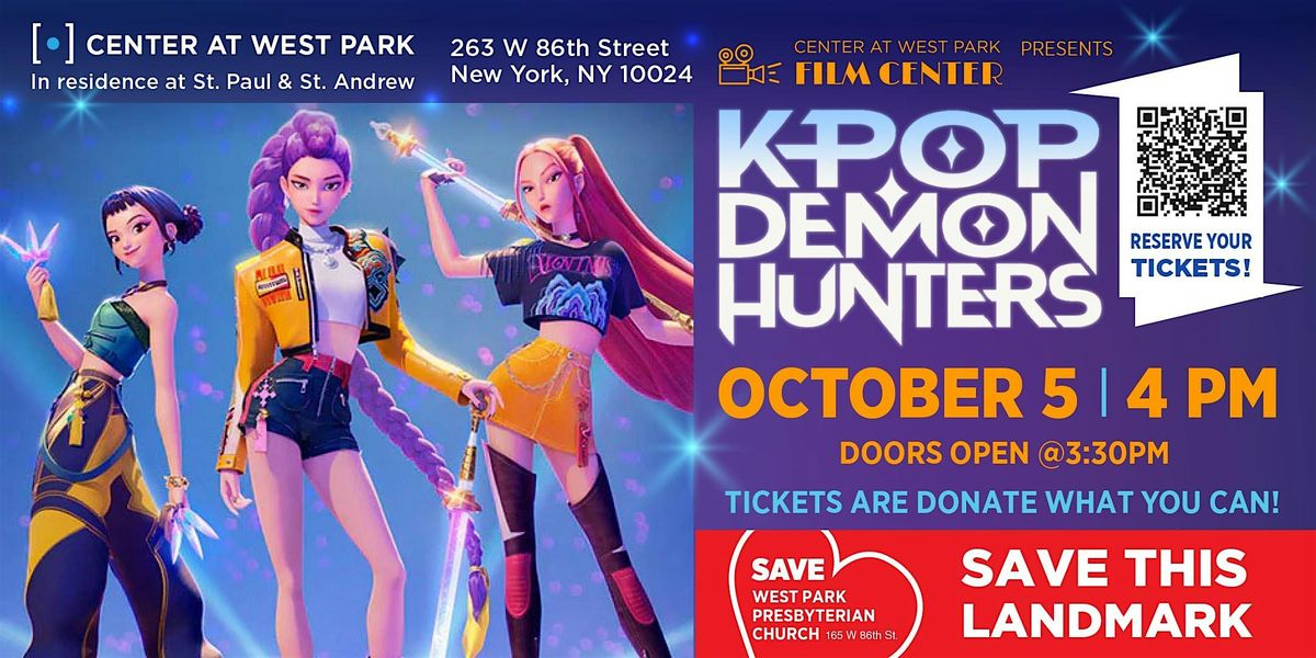 CWP Film Center Screening of K-Pop Demon Hunter