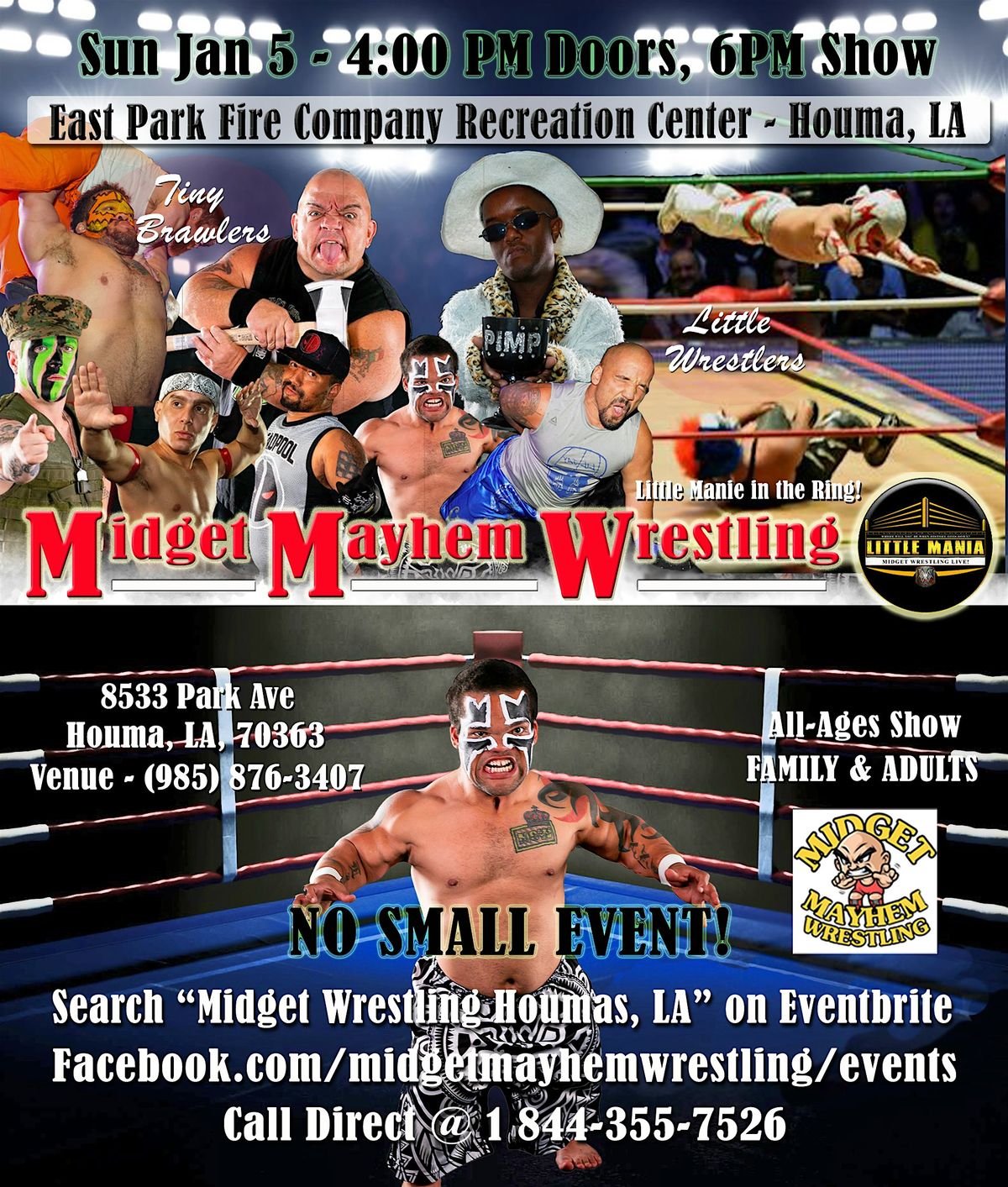 Midget Mayhem Wrestling Rips Through the Ring! Houma LA (All-Ages)